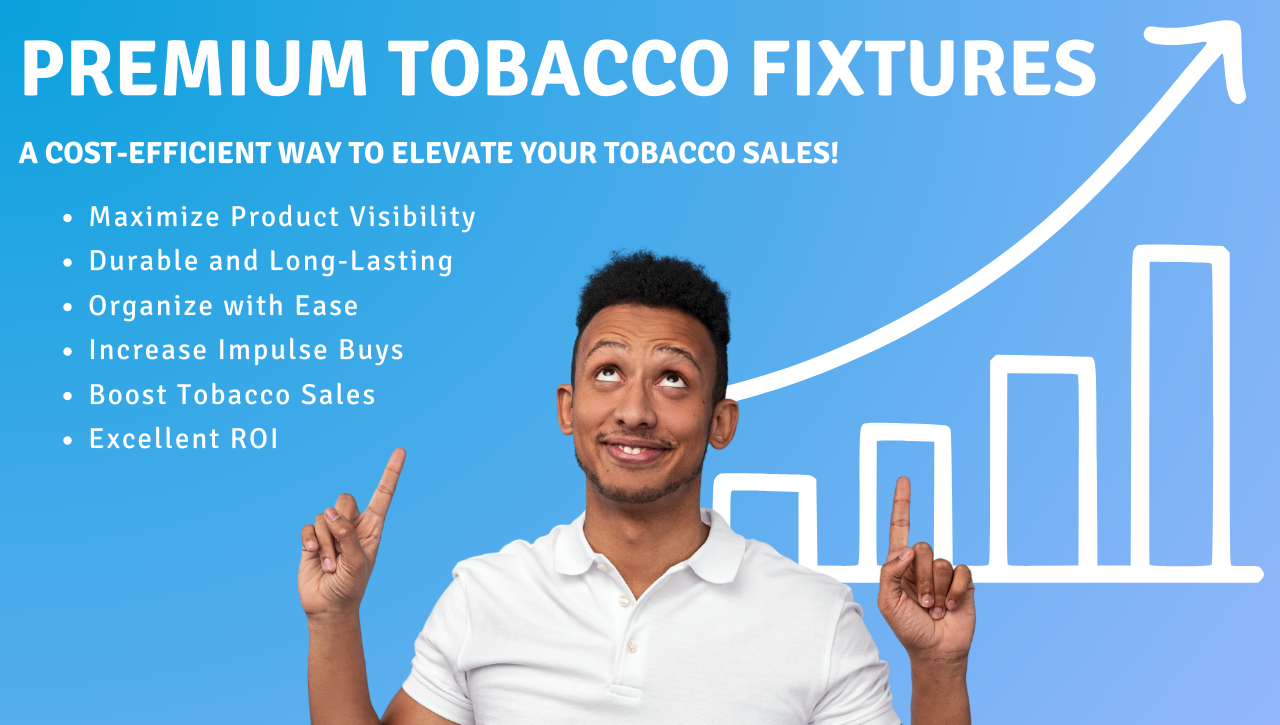 Elevate your tobacco sales with premium tobacco fixtures and cigarette displays from TobaccoFixture.com